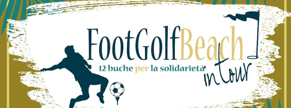 FOOTGOLF BEACH IN TOUR Scilla estate 2022 – RINVIATA
