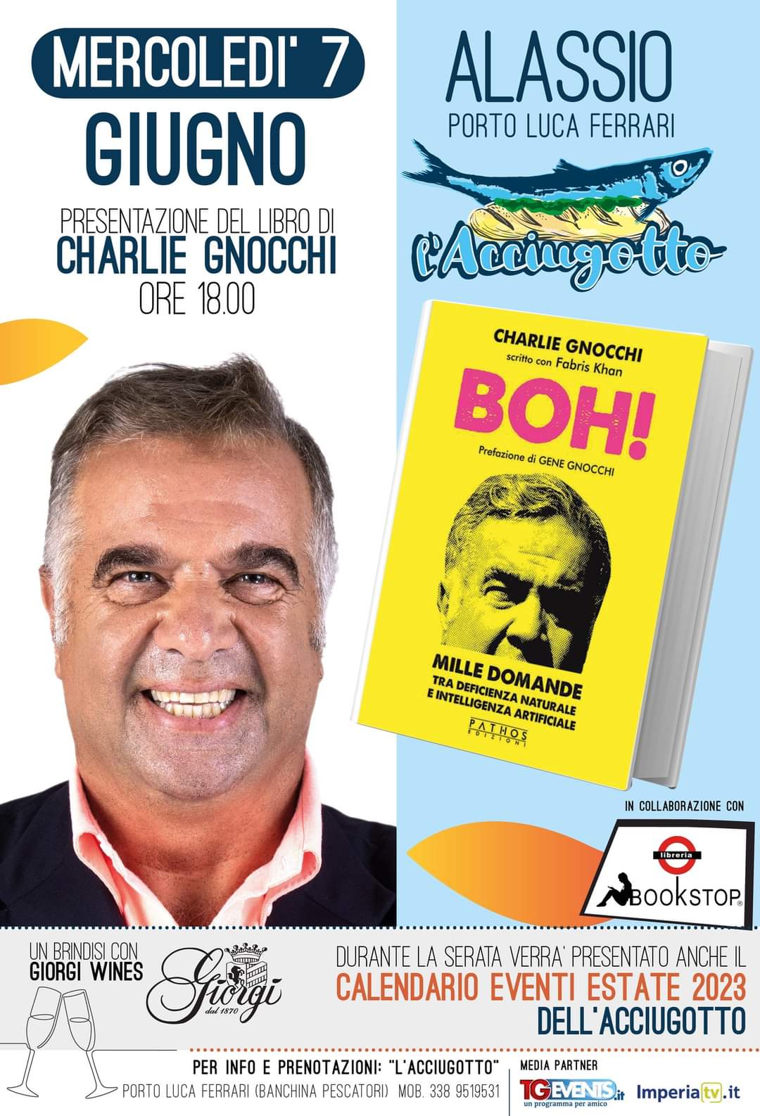 Al Porto di Alassio all’Acciugotto arriva CHARLIE GNOCCHI Al Porto di Alassio all’Acciugotto arriva CHARLIE GNOCCHI