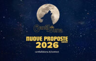 Sono ufficialmente aperte le iscrizioni al premio “Canti alla Luna 2026 – Nuove Proposte”, contest dedicato ai protagonisti della nuova canzone d’autore italiana.