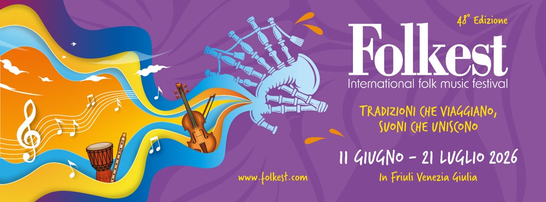 11-12-13-14 giugno Folkest 2026 11-12-13-14 giugno Folkest 2026