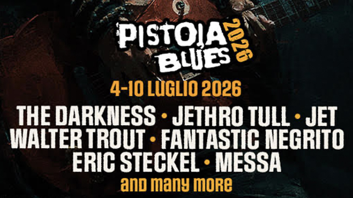 Pistoia Blues Festival: tra pochi giorni il via alla 45esima edizione. Il cast aggiornato.