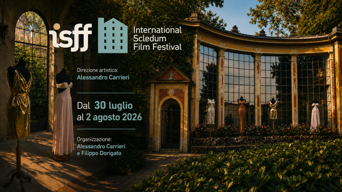 Cinema, costume e moda protagonisti a Schio con la II edizione dell’International Scledum Film Festival (30 luglio-2 agosto 2026)