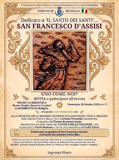Dedicato al Santo dei Santi San Francesco D’Assisi Dedicato al Santo dei Santi San Francesco D’Assisi